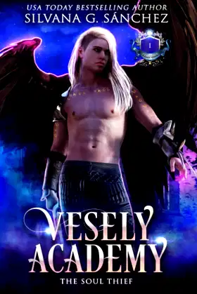 Vesely Academy: A Paranormal Academy Mini Series (Book 1): The Soul Thief poster