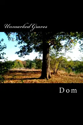 Unmarked Graves: A Collection of Short Stories poster
