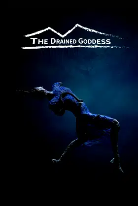 The Drained Goddess poster
