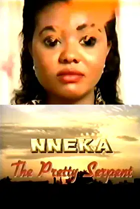 Nneka the Pretty Serpent poster