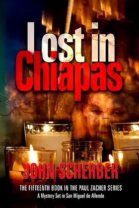 Lost in Chiapas (Murder in Mexico Book 15) poster