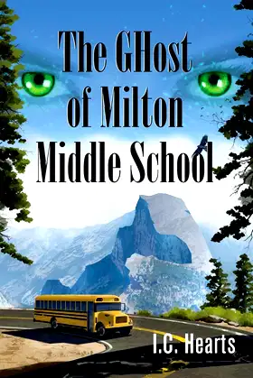 The GHost of Milton Middle School poster