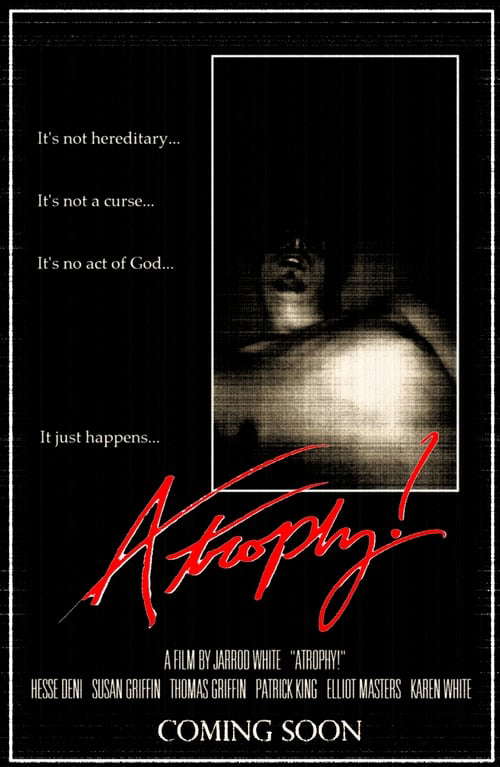 Atrophy! poster
