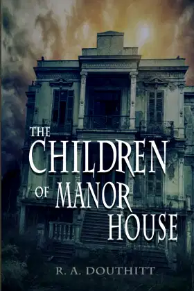 The Children of Manor House poster