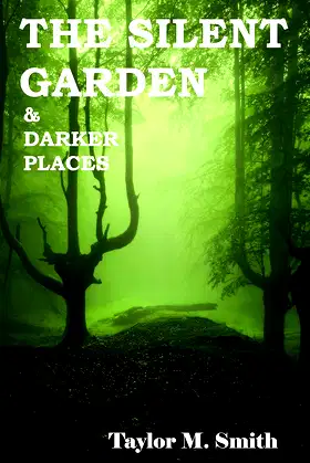 The Silent Garden & Darker Places poster