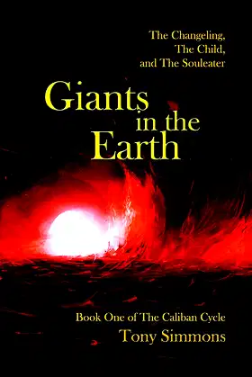 Giants in the Earth (The Caliban Cycle Book 1) poster