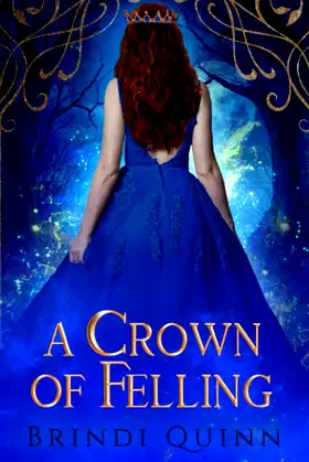 A Crown of Felling (A Crown of Echoes) poster