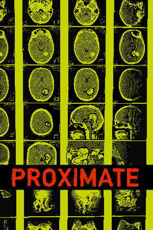 PROXIMATE poster