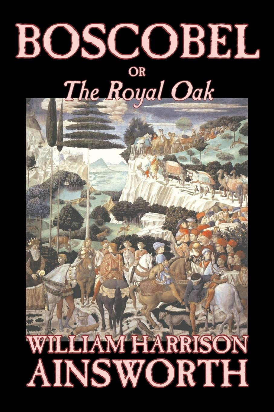 Boscobel or the Royal Oak poster