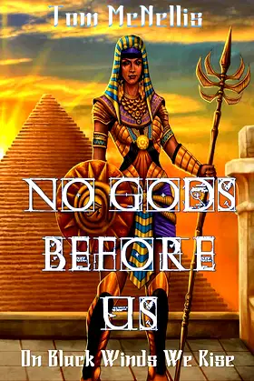 On Black Winds We Rise (No Gods Before Us Book 1) poster