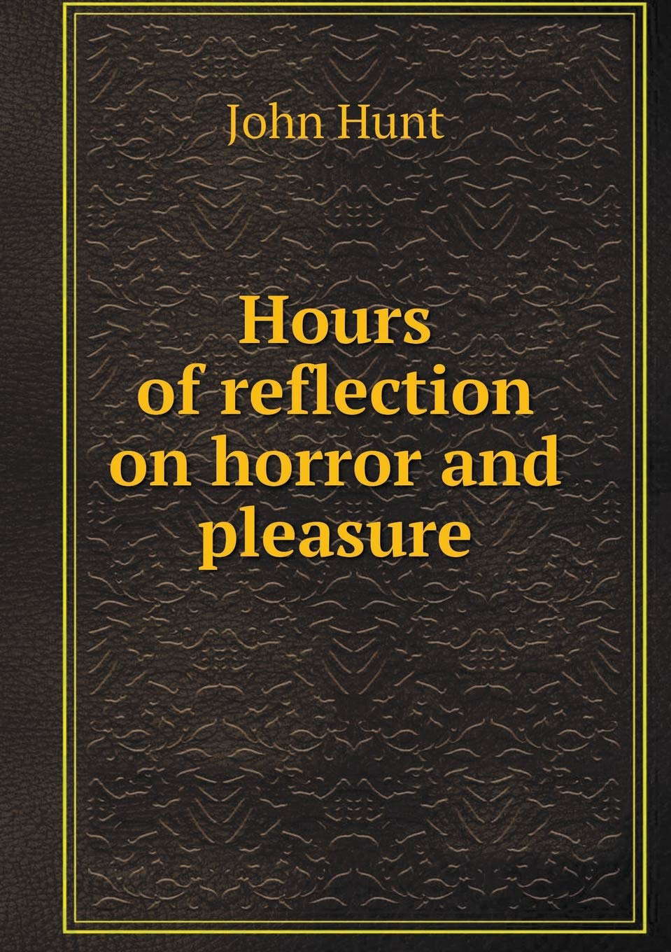 Hours of reflection on horror and pleasure poster