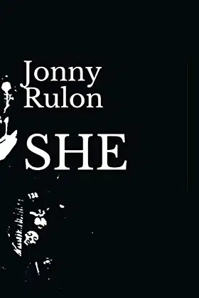 SHE: a short story (Red Field Archive) poster