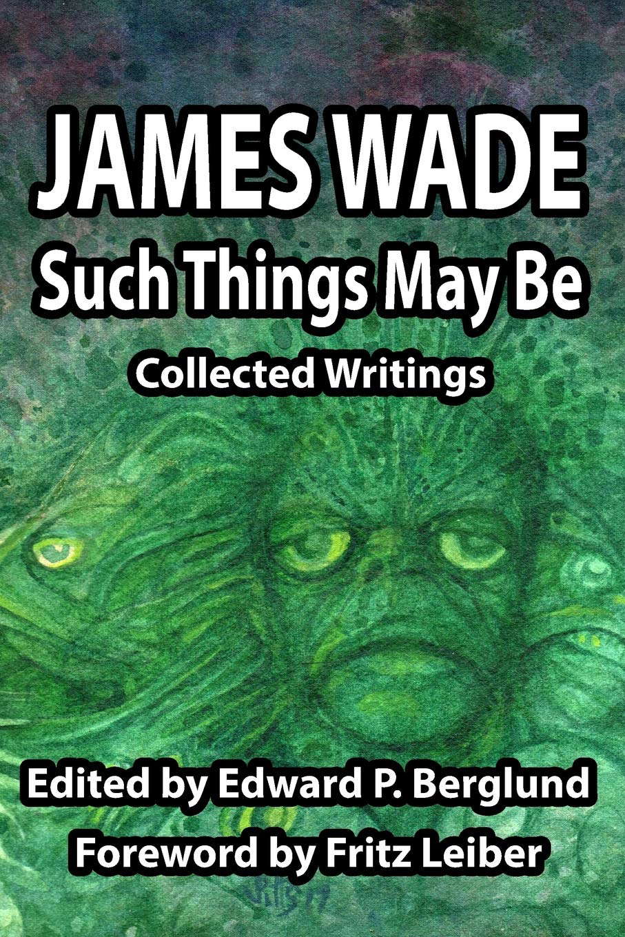 Such Things May Be: Collected Writings poster