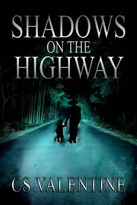 Shadows on the Highway poster