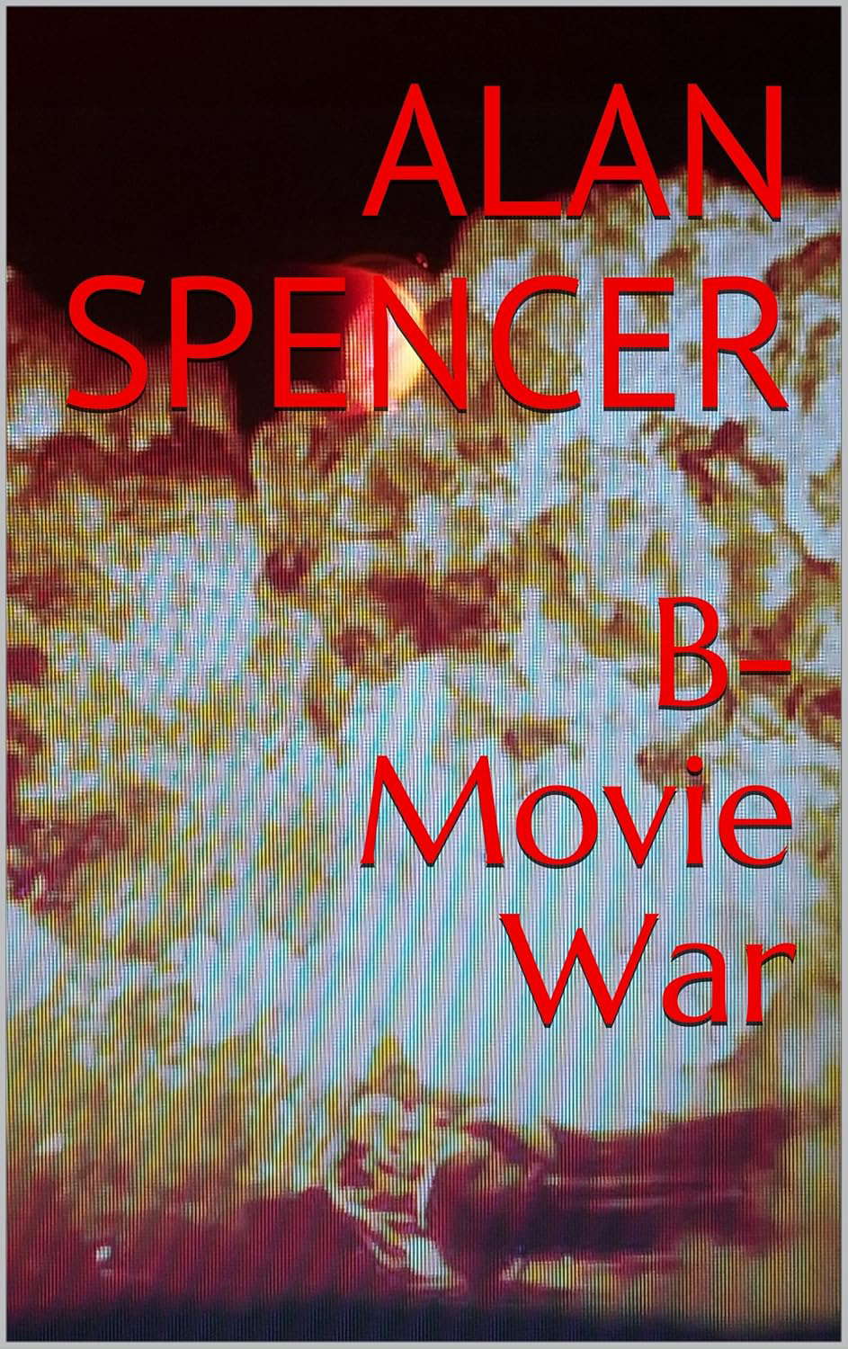 B-Movie War poster
