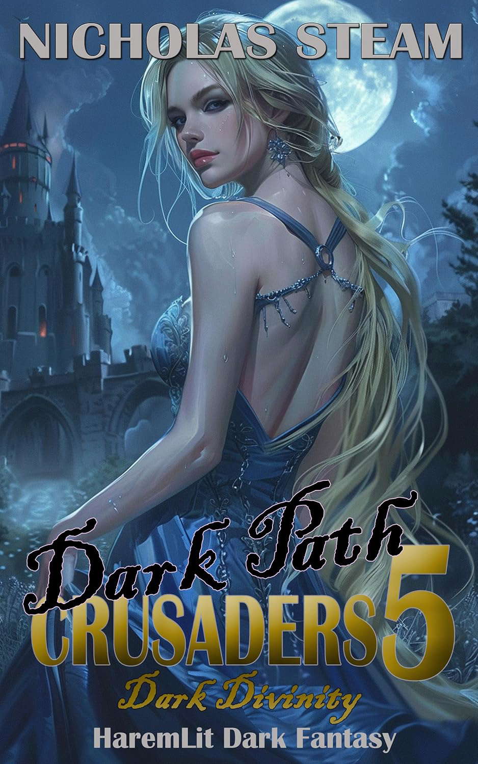 Dark Path Crusaders 5: Dark Divinity: Haremlit Cultivation Dark Fantasy poster