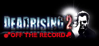 Dead Rising 2: Off the Record capsule