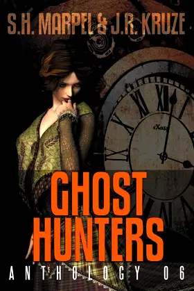 Ghost Hunters Anthology 06 (Ghost Hunter Mystery Parable Anthology) poster