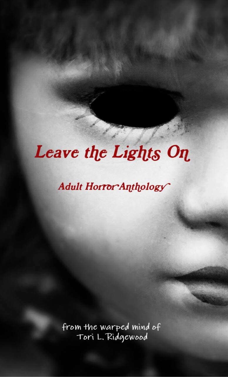 Leave the Lights On: Adult Horror Anthology poster