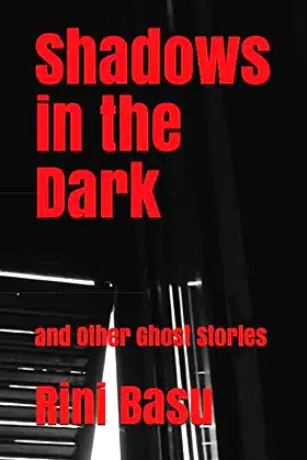 Shadows in the Dark: and Other Ghost Stories poster