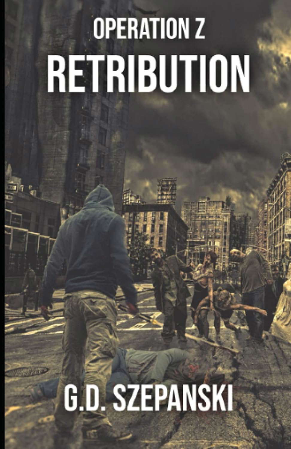 Retribution: Operation Z Book 2 poster