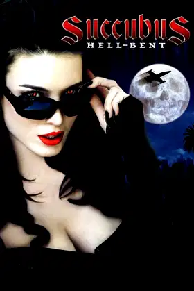 Succubus: Hell-Bent poster