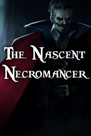 The Nascent Necromancer poster
