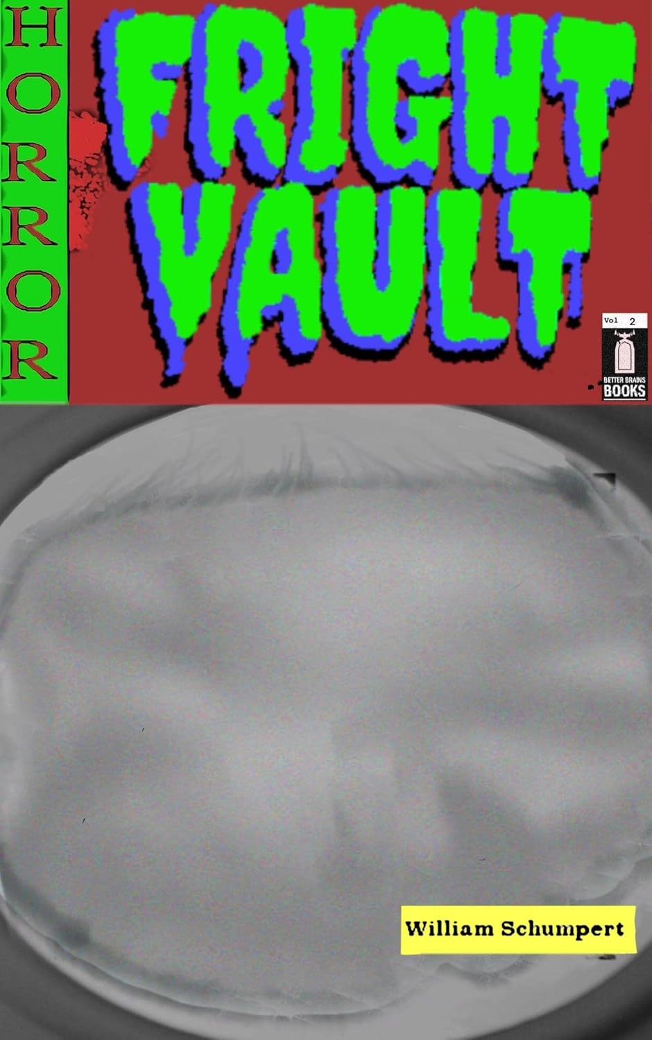 Fright Vault Volume 2 poster
