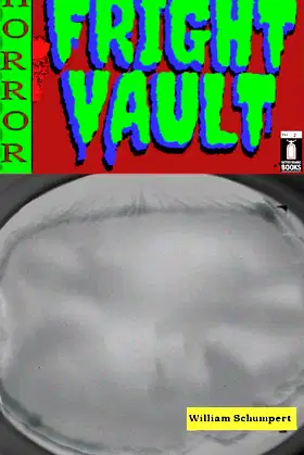 Fright Vault Volume 2 poster
