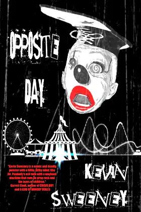 Opposite Day: Extreme Bizarro Horror poster