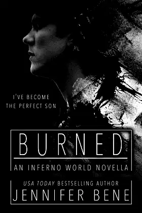 Burned: An Inferno World Novella poster