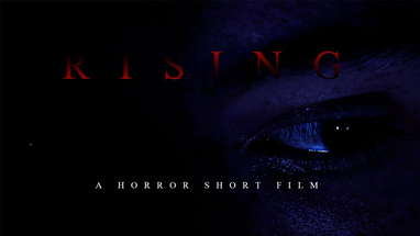 RISING - Horror Short Film poster