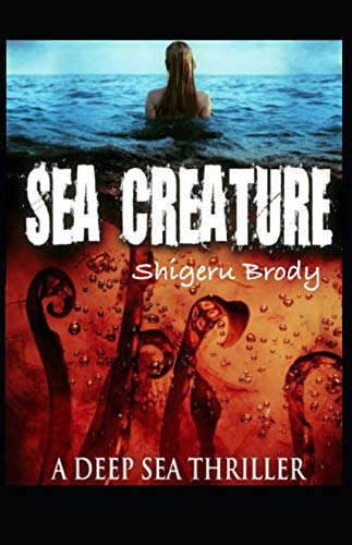Sea Creature - A Deep Sea Thriller poster