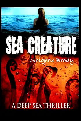 Sea Creature - A Deep Sea Thriller poster