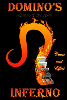 Domino's Inferno: Cause & Effect poster