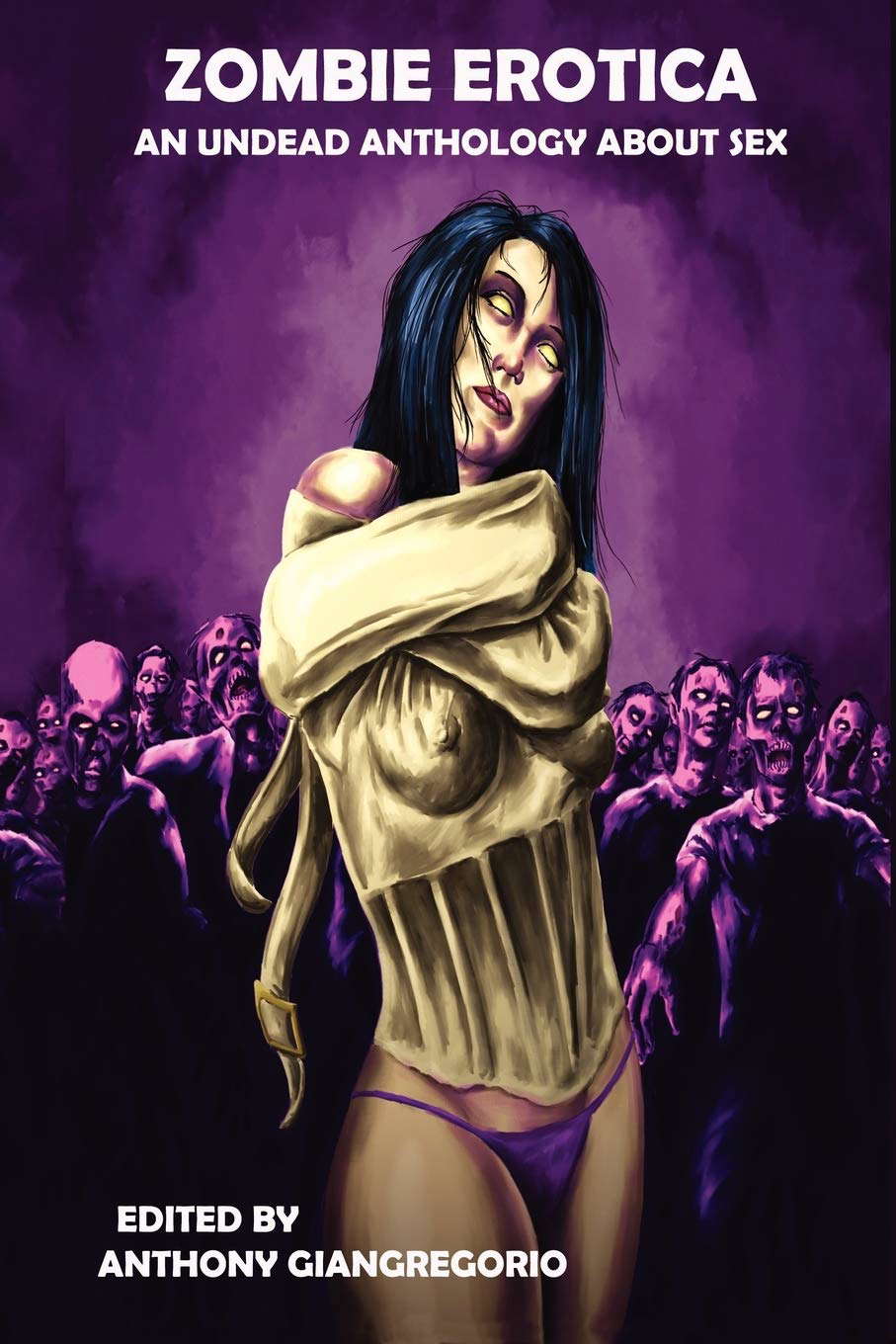 Zombie Erotica: An Undead Anthology about Sex poster