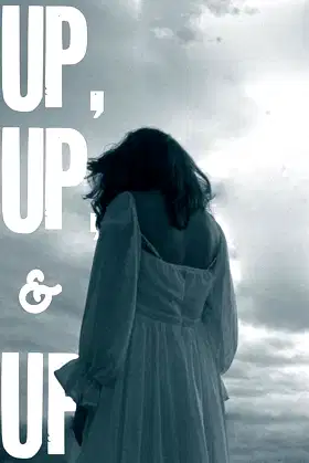 Up, Up, & Up poster
