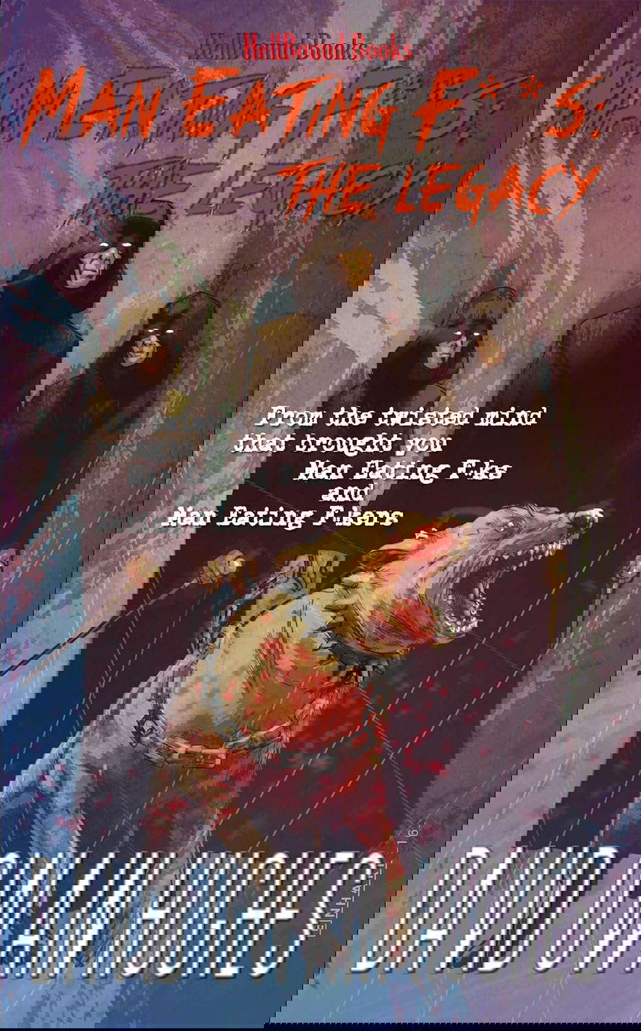 Man Eating F**Ks: The Legacy poster