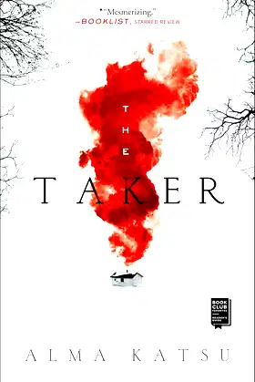 The Taker: Book One of the Taker Trilogy (1) (Taker Trilogy, The) poster