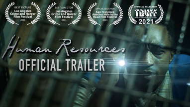 HUMAN RESOURCES || OFFICIAL TRAILER - MYSTERY-HORROR FEATURE | STREAM ON STARZ [Blackmagic Pocket] poster