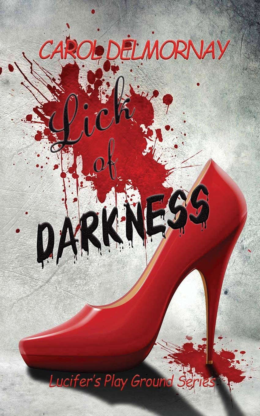Lick Of Darkness (Lucifer's Play Ground) poster