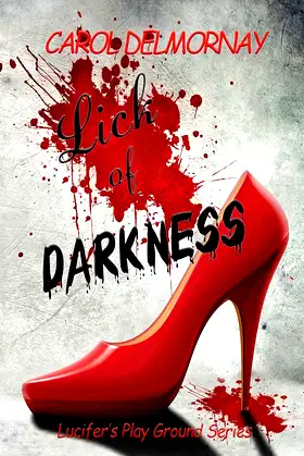 Lick Of Darkness (Lucifer's Play Ground) poster