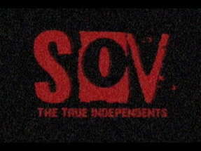 S.O.V. The True Independents - Promo Trailer poster