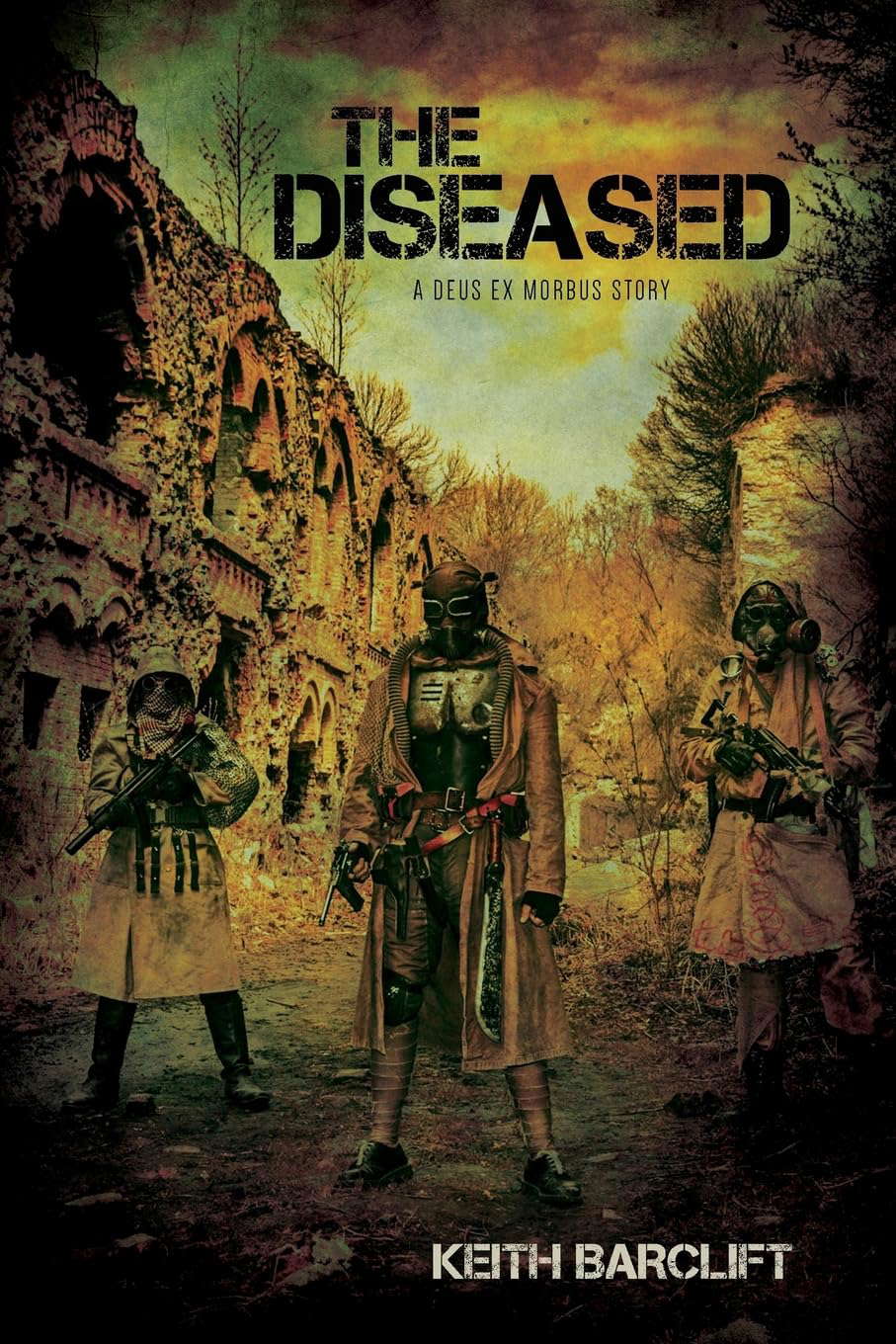 The Diseased: A Deus ex Morbus Story poster
