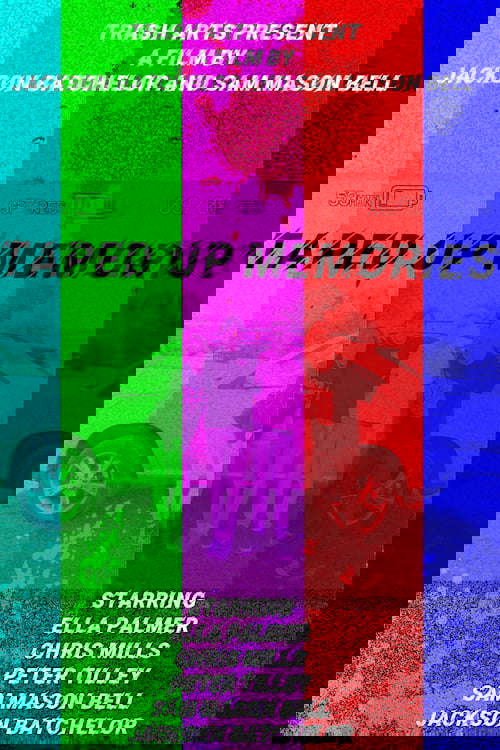 Taped Up Memories poster
