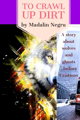 To crawl up dirt (A Reni Eswer Book 1) poster