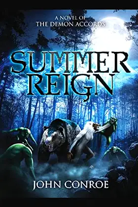 Summer Reign: A novel of the Demon Accords poster