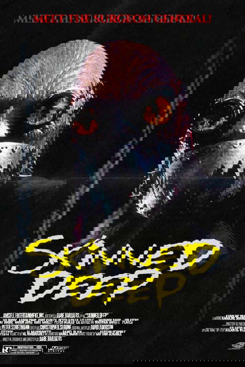 Skinned Deep poster