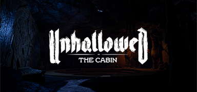 UNHALLOWED: THE CABIN capsule