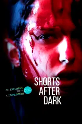 Shorts After Dark poster